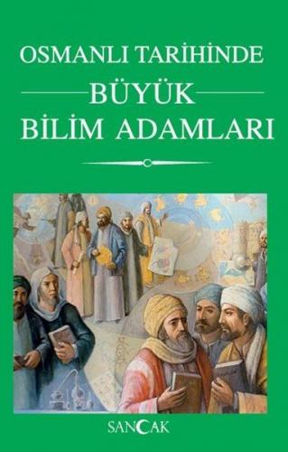 Kurye Kitabevi - Osmanlı Tarihinde Büyük Bilim Adamları