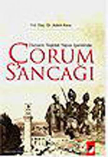 Kurye Kitabevi - Osmanlı Teşkilat Yapısı İçerisinde Çorum Sancağı