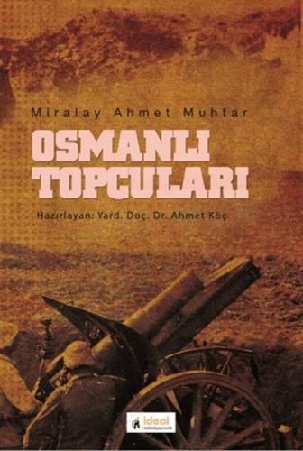 Kurye Kitabevi - Osmanlı Topçuları