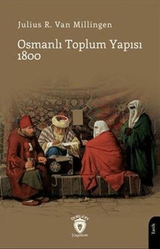 Kurye Kitabevi - Osmanlı Toplum Yapısı 1800