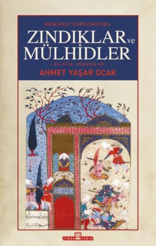 Kurye Kitabevi - Osmanlı Toplumunda Zındıklar ve Mülhidler