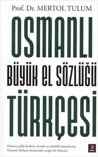 Kurye Kitabevi - Osmanlı Türkçesi Büyük El Sözlüğü Ciltli