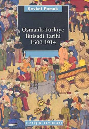 Kurye Kitabevi - Osmanlı-Türkiye İktisadi Tarihi 1500-1914