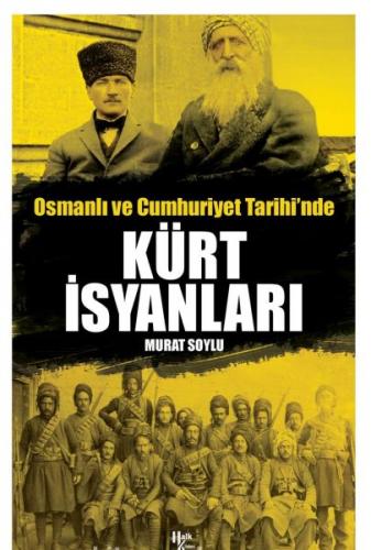 Kurye Kitabevi - Osmanlı ve Cumhuriyet Tarihi'nde Kürt İsyanları