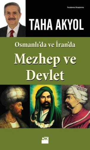 Kurye Kitabevi - Mezhep ve Devlet (Osmanlı'da ve İran'da)