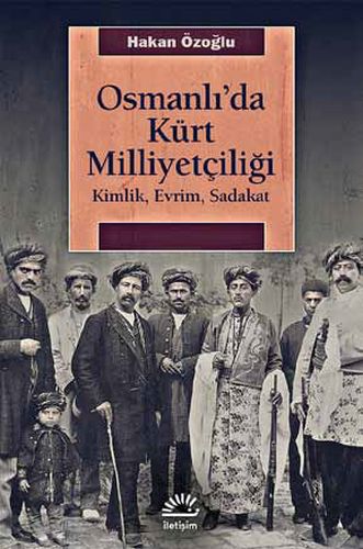 Kurye Kitabevi - Osmanlıda Kürt Milliyetçiliği