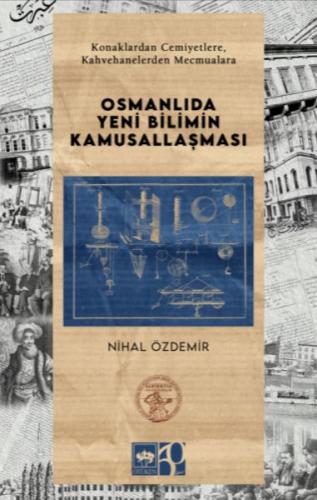 Kurye Kitabevi - Osmanlıda Yeni Bilimin Kamusallaşması