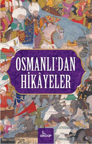 Kurye Kitabevi - Osmanlıdan Hikayeler