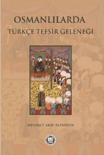 Kurye Kitabevi - Osmanlılarda Türkçe Tefsir Geleneği