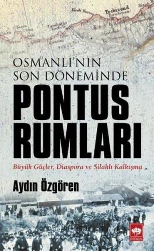 Kurye Kitabevi - Osmanlı'nın Son Döneminde Pontus Rumları