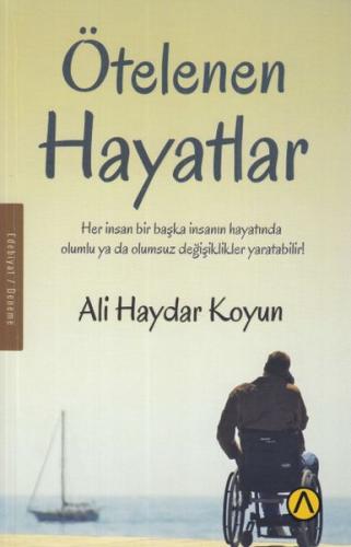 Kurye Kitabevi - Ötelenen Hayatlar