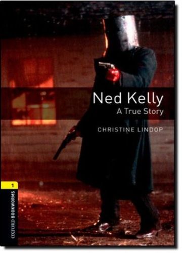 Kurye Kitabevi - Oxford Bookworms 1 Ned Kelly A True Story CD'li