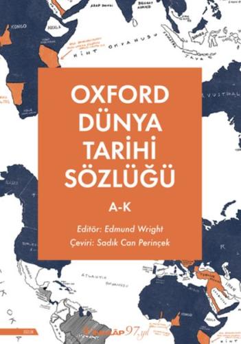 Kurye Kitabevi - Oxford Dünya Tarihi Sözlüğü 1- A-K