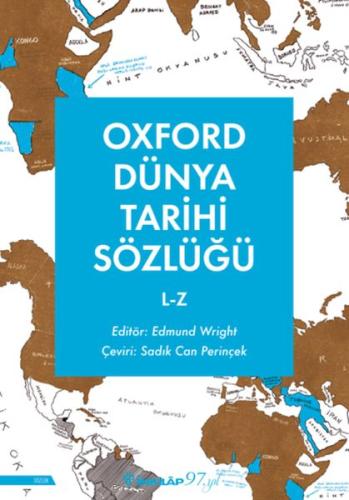 Kurye Kitabevi - Oxford Dünya Tarihi Sözlüğü 2- L-Z