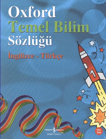 Kurye Kitabevi - Oxford Temel Bilim Sözlüğü (İngilizce-Türkçe)