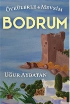 Kurye Kitabevi - Öykülerle 4 Mevsim Bodrum