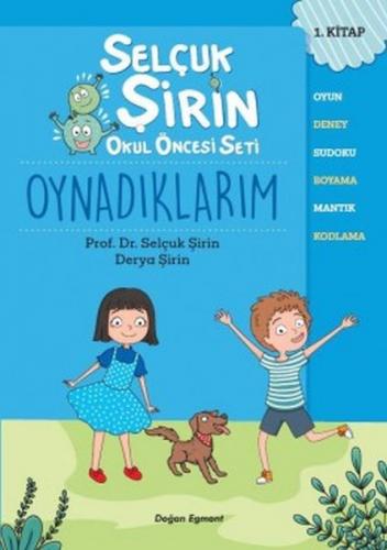 Kurye Kitabevi - Oynadıklarım - Selçuk Şirin Okul Öncesi Seti 1