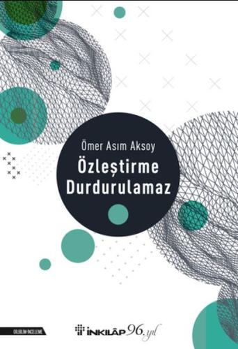 Kurye Kitabevi - Özleştirme Durdurulamaz