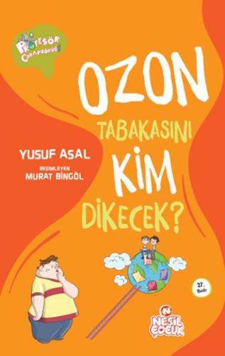 Kurye Kitabevi - Ozon Tabakasını Kim Dikecek