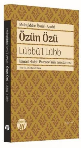 Kurye Kitabevi - Özün Özü İsmail Hakkı Bursevi'nin Tercümesi