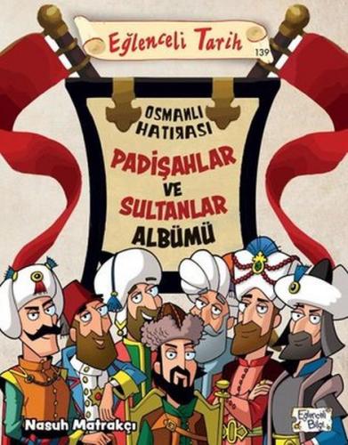 Kurye Kitabevi - Padişahlar ve Sultanlar Albümü