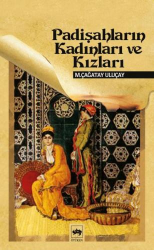 Kurye Kitabevi - Padişahların Kadınları ve Kızları