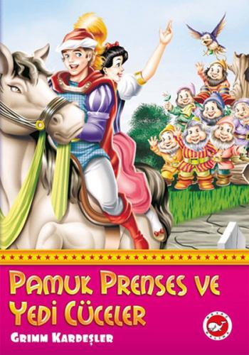 Kurye Kitabevi - Dünya Masalları-Pamuk Prenses ve Yedi Cüceler