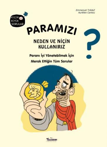 Kurye Kitabevi - Paramızı Neden ve Niçin Kullanırız?