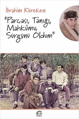 Kurye Kitabevi - Parçası, Tanığı, Mahkumu, Sürgünü Oldum-KAMPANYALI