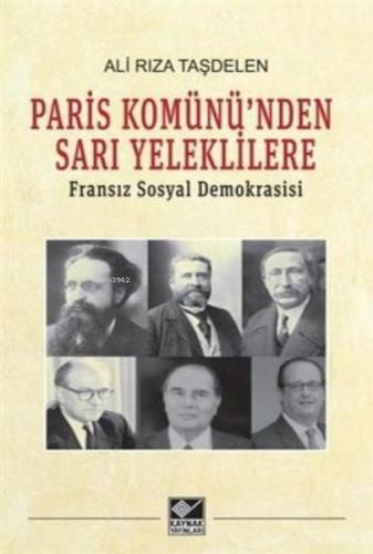 Kurye Kitabevi - Paris Komünü'nden Sarı Yeleklilere