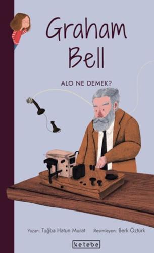 Kurye Kitabevi - Parlak Fikirler-Graham Bell