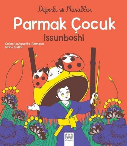 Kurye Kitabevi - Parmak Çocuk İssunboshi-Değerli Masallar