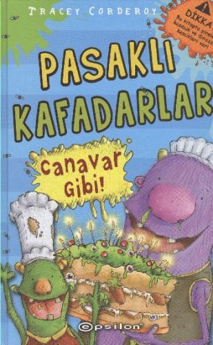 Kurye Kitabevi - Pasaklı Kafadarlar-1: Canavar Gibi!