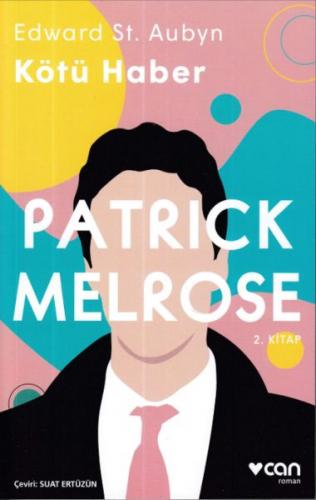 Kurye Kitabevi - Patrick Melrose 2-Kötü Haber