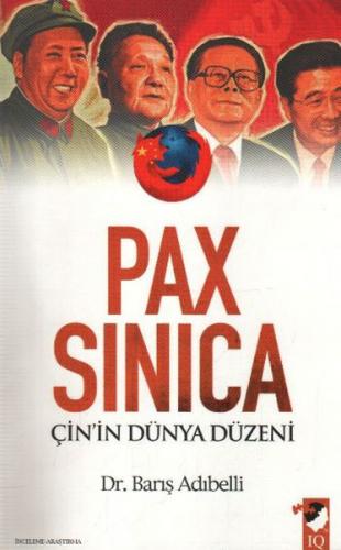 Kurye Kitabevi - Pax Sinica Çin'in Dünya Düzeni