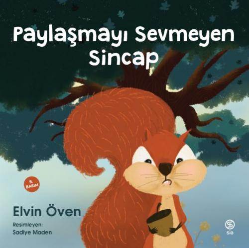 Kurye Kitabevi - Paylaşmayı Sevmeyen Sincap