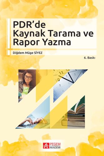 Kurye Kitabevi - PDR'de Kaynak Tarama ve Rapor Yazma