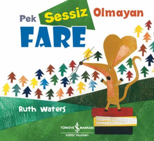 Kurye Kitabevi - Pek Sessiz Olmayan Fare