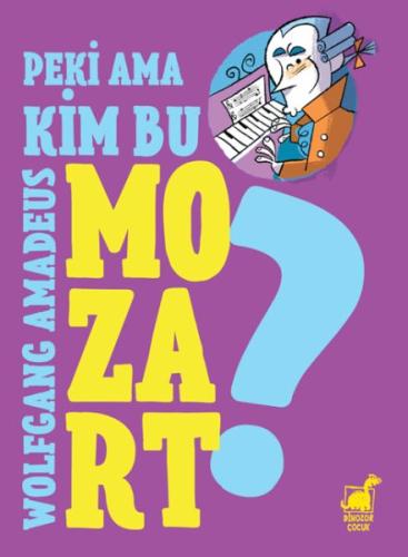 Kurye Kitabevi - Peki Ama... Kim Bu Mozart?