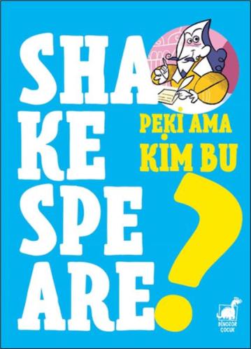 Kurye Kitabevi - Peki Ama Kim Bu Shakespeare?