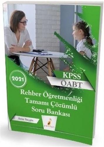 Kurye Kitabevi - Pelikan 2021 KPSS ÖABT Rehber Öğretmenliği Tamamı Çöz