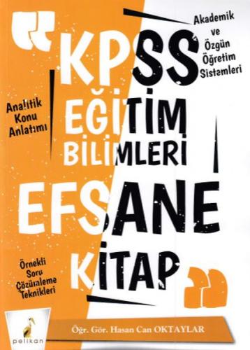 Kurye Kitabevi - Pelikan KPSS Eğitim Bilimleri Efsane Tek Kitap Konu A