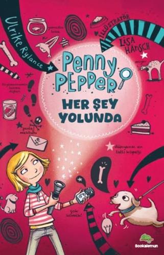 Kurye Kitabevi - Penny Pepper - Her Şey Yolunda