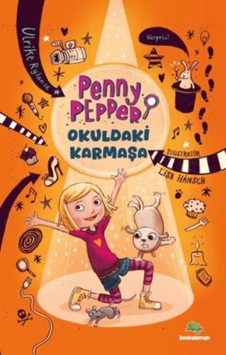 Kurye Kitabevi - Penny Pepper – Okuldaki Karmaşa