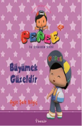 Kurye Kitabevi - Pepee Büyümek Güzeldir - İlk Öykülerim Serisi