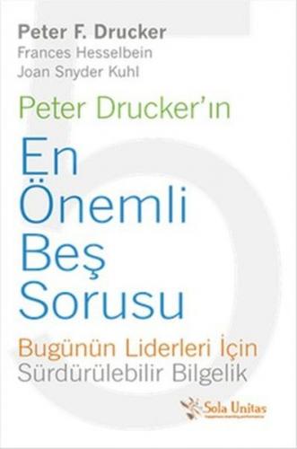 Kurye Kitabevi - Peter Drucker'ın En Önemli Beş Sorusu