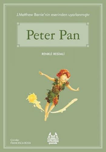 Kurye Kitabevi - Peter Pan-Renkli Resimli