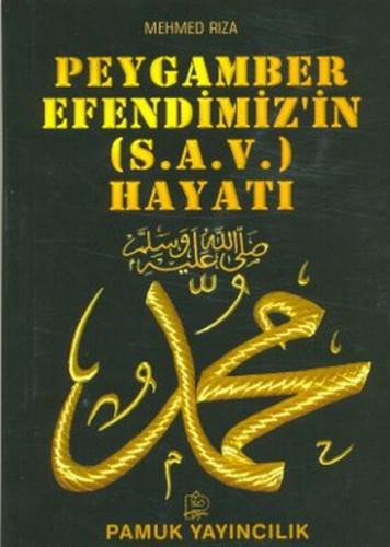 Kurye Kitabevi - Peygamber Efendimiz'in Hayatı