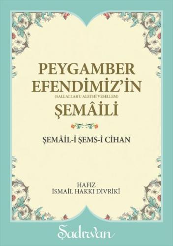 Kurye Kitabevi - Peygamber Efendimiz'in Şemaili