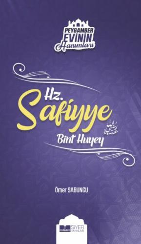 Kurye Kitabevi - Peygamber Evinin Hanımları Hz Safiyye Bint Huyey